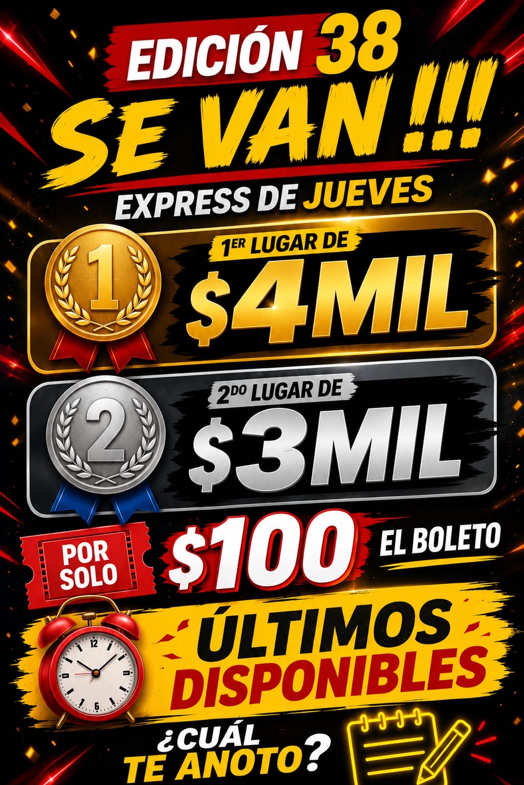 Edición 38 se van 7mil por $100